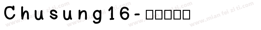 Chusung 16字体转换